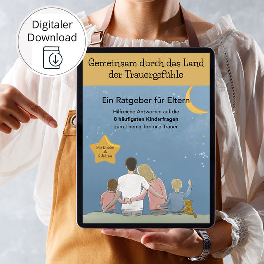 Digitaler Download: Elternratgeber "Gemeinsam durch das Land der Trauergefühle"